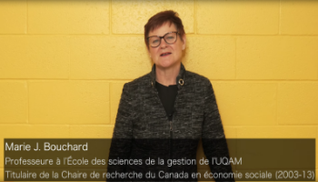 La Chaire de recherche du Canada en économie sociale - Marie J. Bouchard, ESG, UQAM